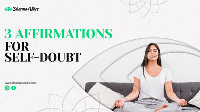 3 Affirmations For Self-Doubt
