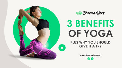 3 Benefits of Yoga